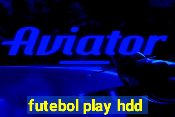 futebol play hdd